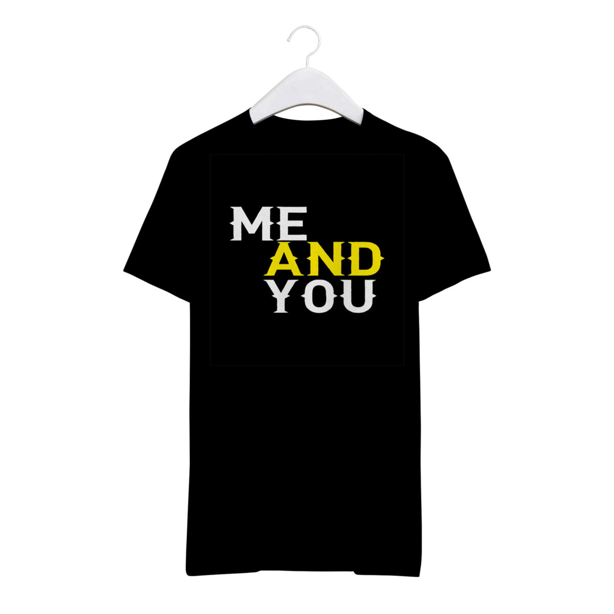 Round Neck T-Shirt “ME AND YOU” – BG-RN68 - Image 2