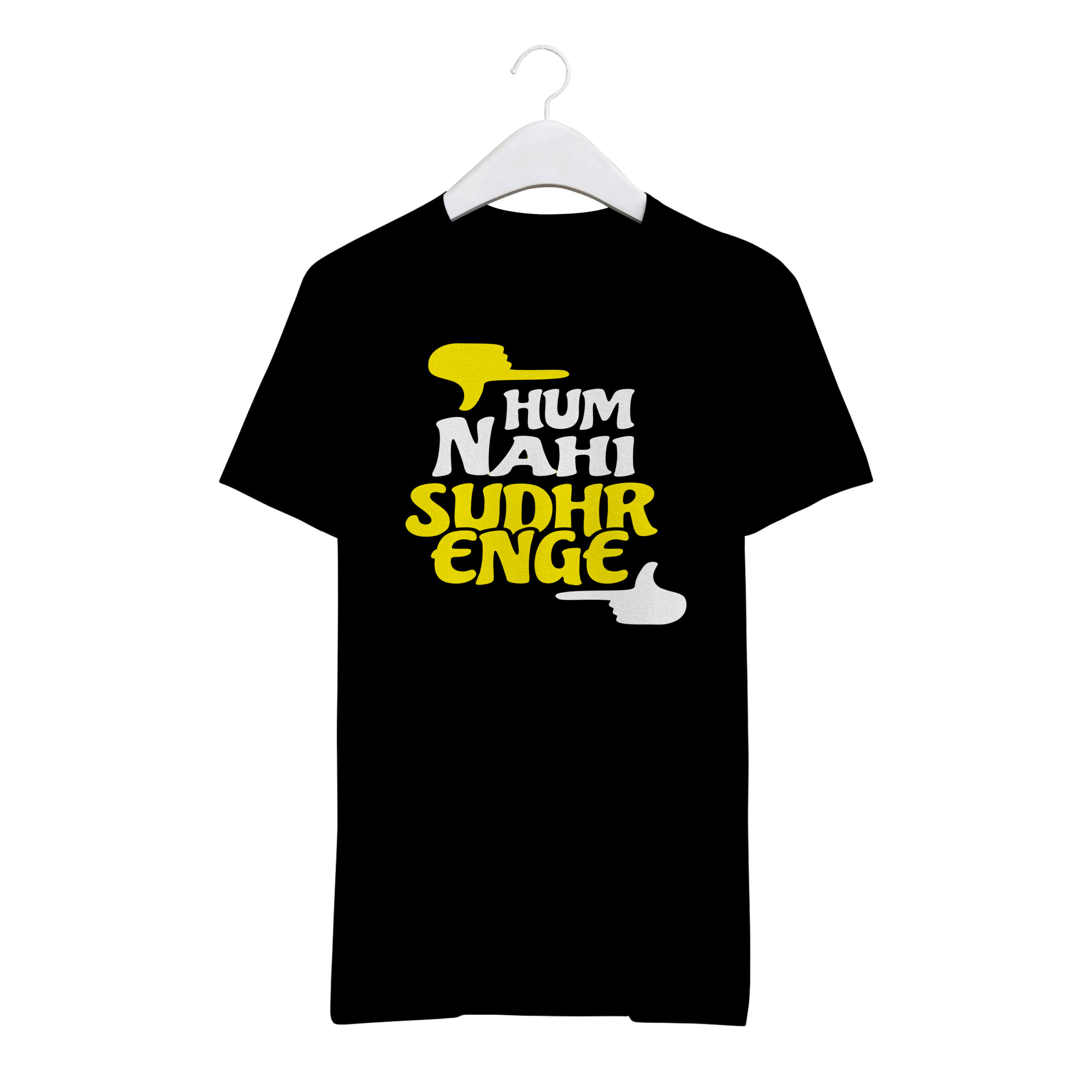 black Round Neck T-Shirt “HUM NAHI SUDHARENGE” – BG-RN79 - Image 1