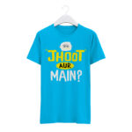 Round Neck T-Shirt "JHOOT AUR MAIN" - BG-RN47 - Image 8