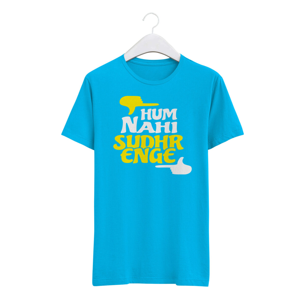 Round Neck T-Shirt “HUM NAHI SUDHARENGE” – BG-RN79 - Image 2