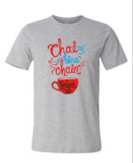 Round Neck T-Shirt “CHAI BINA CHAIN KAHAN RE” – BG-RN72 - Image 7