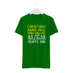 "CHEATING KRKE PASS HONE WALE KO, BAZIGAR KEHTE HAI" Personalized Round Neck T-Shirt - MGBIO-RN (38)