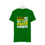 Round Neck T-Shirt “BAS 5 MIN ME AA RAHA HAUN” – BG-RN51 - Image 4
