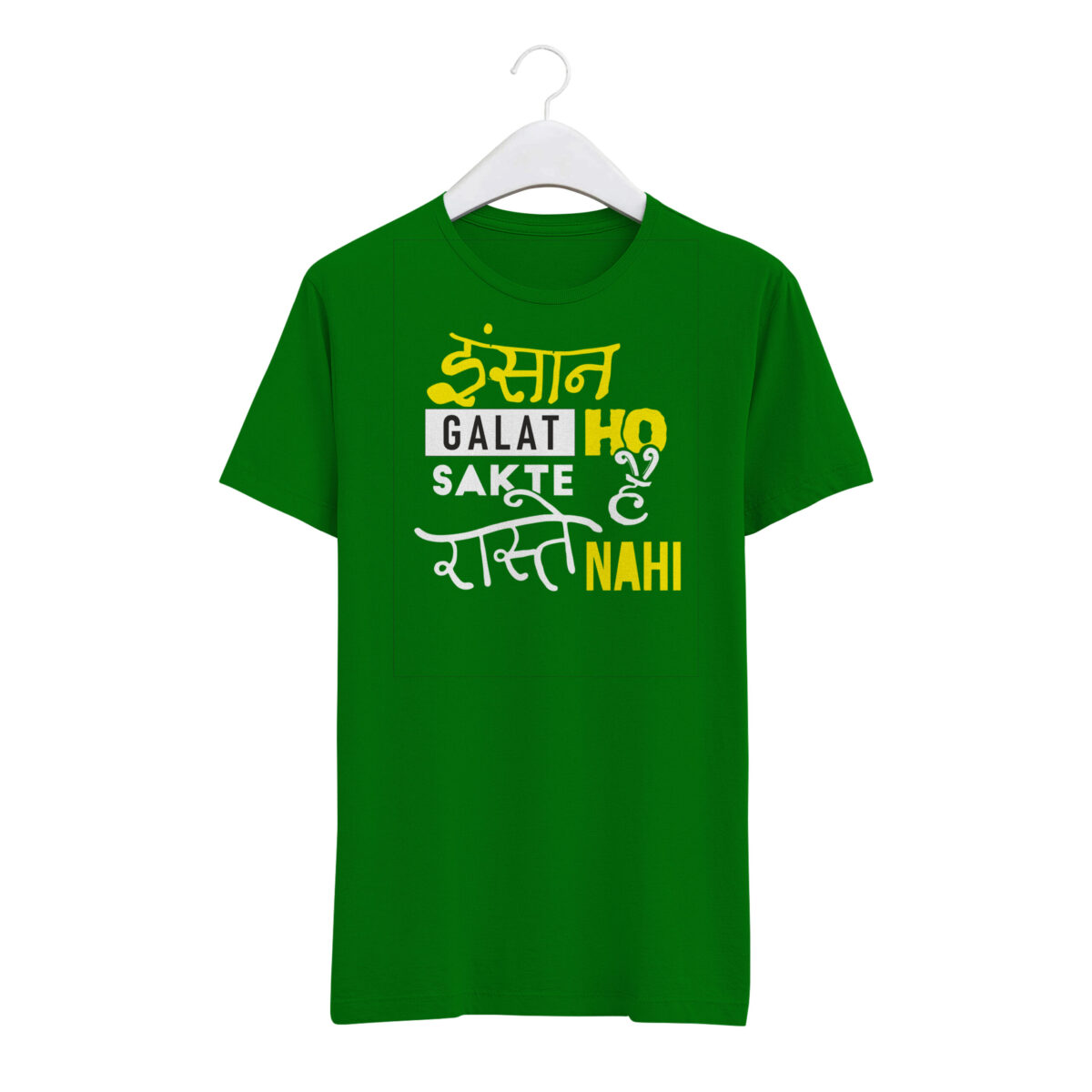 Round Neck T-Shirt “INSAAN GALAT HO SAKTE HAI RASTE NAHI” – BG-RN59 - Image 7