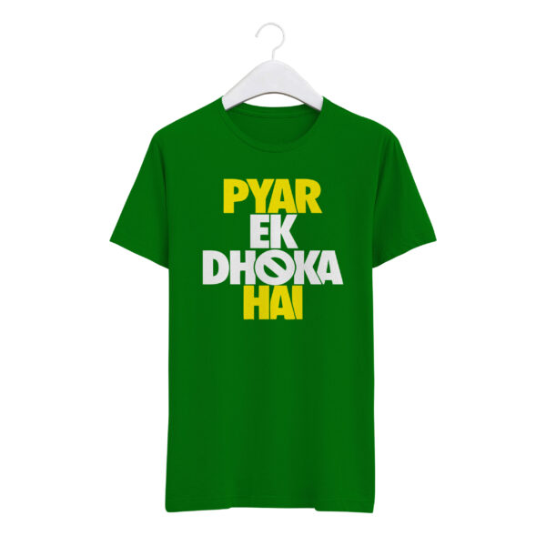 Round Neck T-Shirt “PYAR EK DHIKA HAIN” – BG-RN9