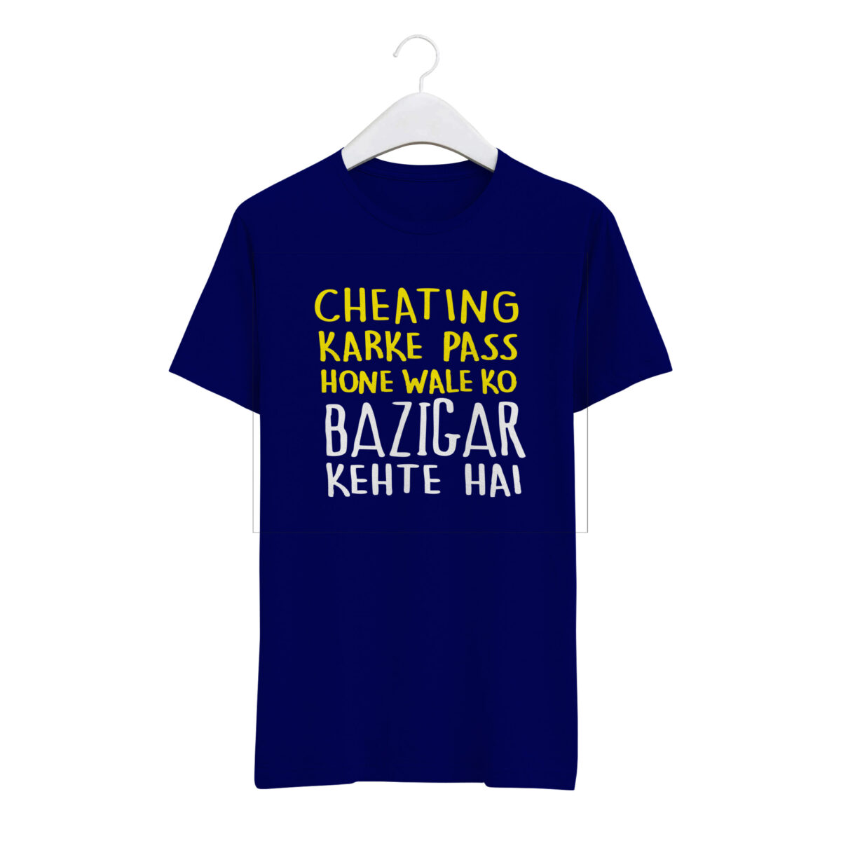 "CHEATING KRKE PASS HONE WALE KO, BAZIGAR KEHTE HAI" Personalized Round Neck T-Shirt - MGBIO-RN (38) - Image 2
