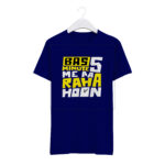 Round Neck T-Shirt “BAS 5 MIN ME AA RAHA HAUN” – BG-RN51 - Image 5