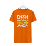 Round Neck T-Shirt “DEKH MAT PAGALI PYAR HO JAYEGA” – BG-RN6 - Image 3