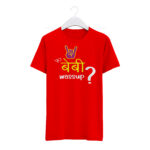 "YO BABY WASSUP" Personalized Round Neck T-Shirt - MGBIO-RN (44)