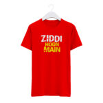 Round Neck T-Shirt “ZIDDI HOON MAIN” – BG-RN48 - Image 4
