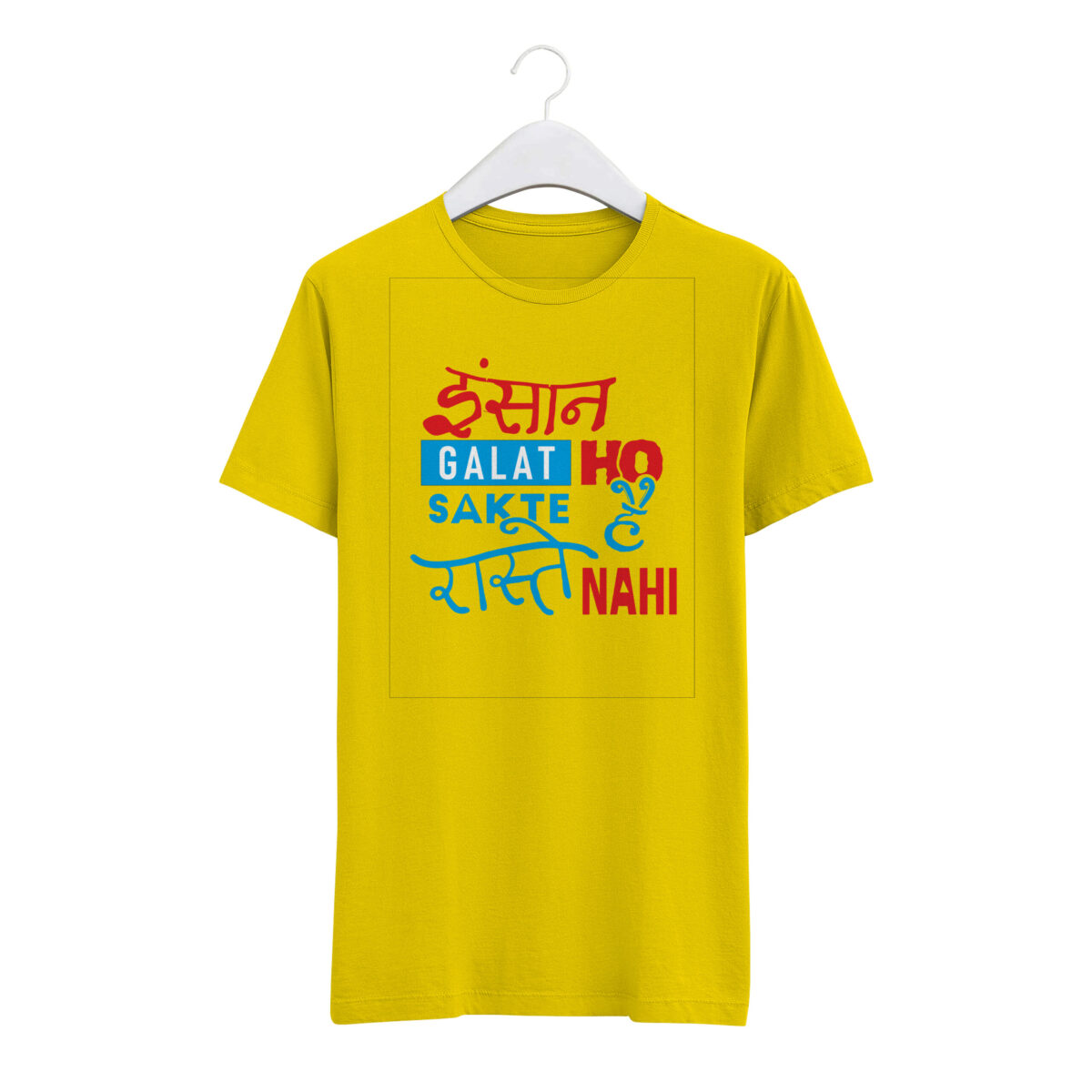 Round Neck T-Shirt “INSAAN GALAT HO SAKTE HAI RASTE NAHI” – BG-RN59 - Image 3