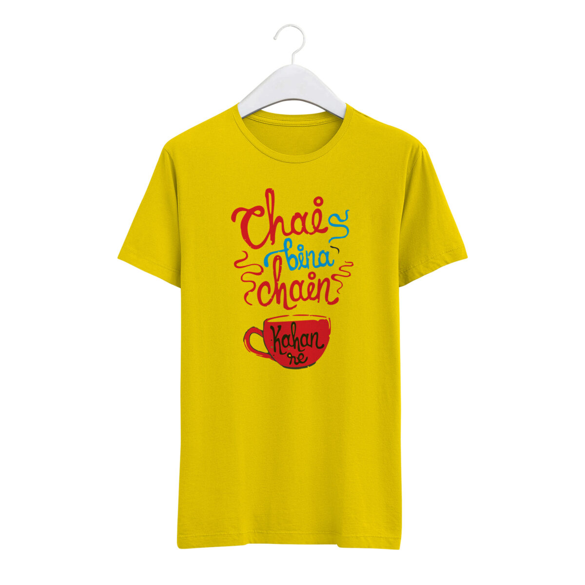 Round Neck T-Shirt “CHAI BINA CHAIN KAHAN RE” – BG-RN72 - Image 2