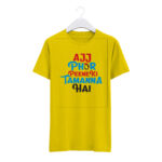 Round Neck T-Shirt “AAJ PHIR PINE KI TAMANNA HAIN” – BG-RN76 - Image 3